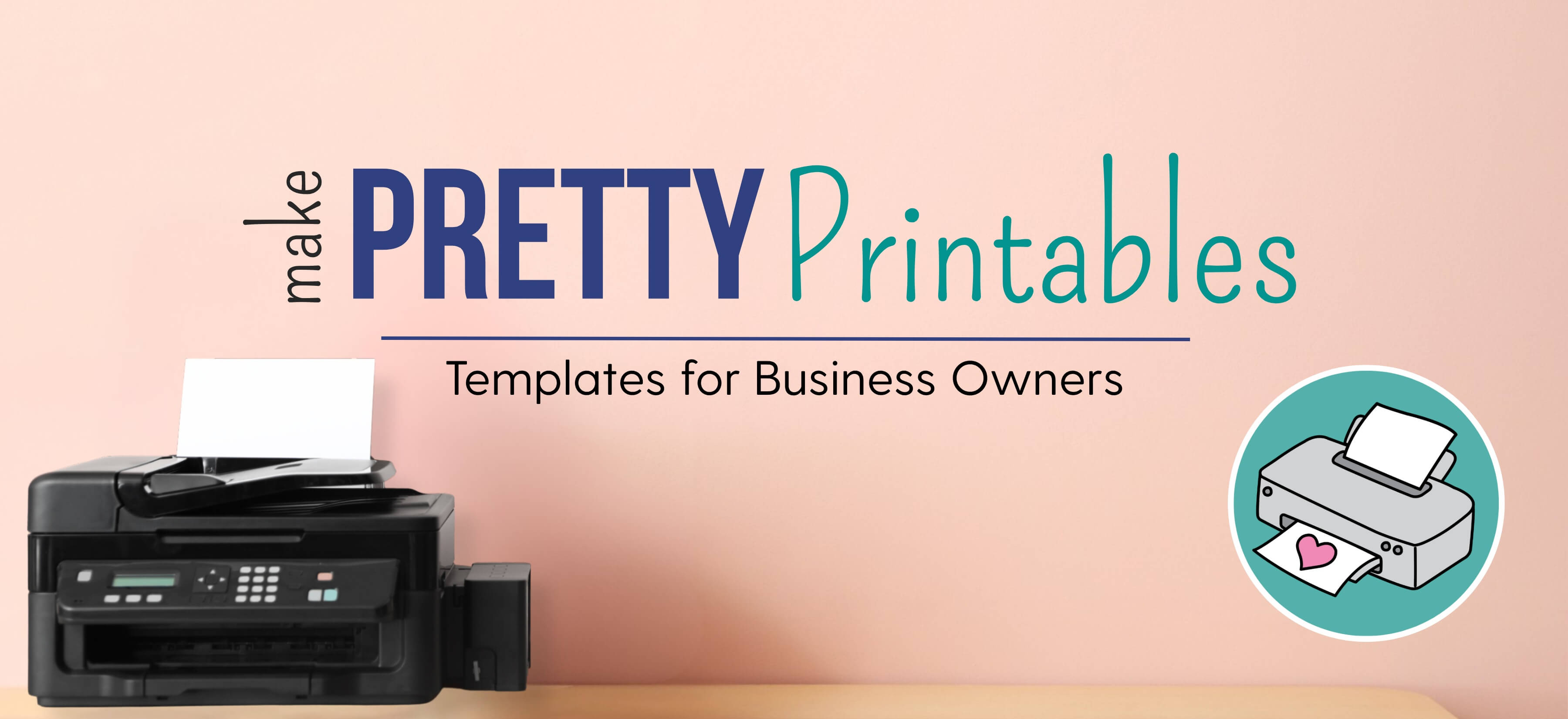 Make Pretty Printables - PLR Templates